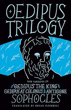 portada Oedipus Trilogy: New Versions of Sophocles'Oedipus the King, Oedipus at Colonus, and Antigone (en Inglés)