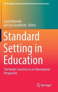 portada Standard Setting in Education: The Nordic Countries in an International Perspective
