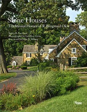portada Stone Houses: Traditional Homes of r. Brognard Okie 