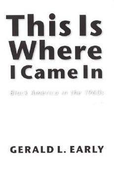portada this is where i came in: black america in the 1960s (in English)