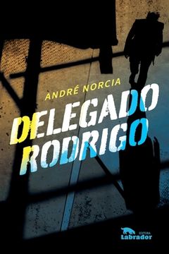 portada Delegado Rodrigo (en Portugués)