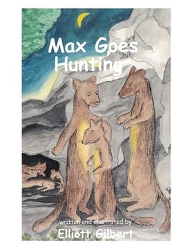 portada Max Goes Hunting (en Inglés)