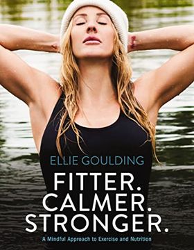 portada Fitter. Calmer. Stronger. A Mindful Approach to Exercise and Nutrition (en Inglés)