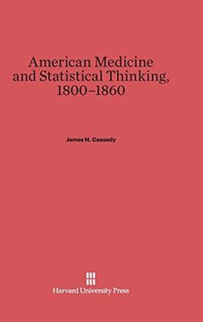 portada American Medicine and Statistical Thinking, 1800-1860 (in English)
