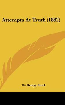 portada attempts at truth (1882) (en Inglés)