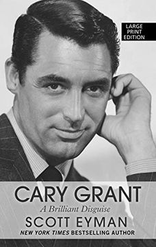 portada Cary Grant: A Brilliant Disguise (en Inglés)