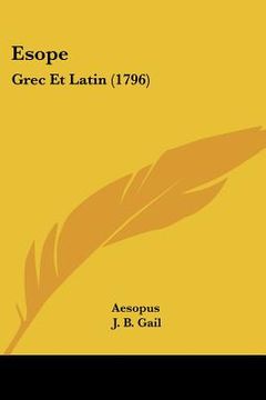 portada esope: grec et latin (1796) (in English)