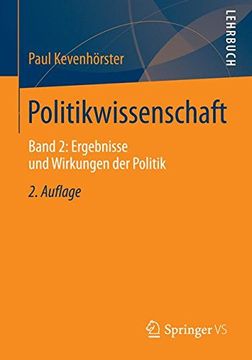 portada Politikwissenschaft: Band 2: Ergebnisse und Wirkungen der Politik (en Alemán)