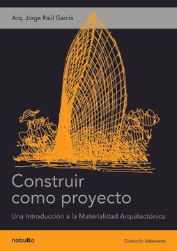 portada Construir Como Proyecto (in Spanish)