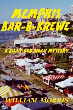 portada Memphis Bar-B-Krewe: A Billy Bob Billy Mystery (en Inglés)