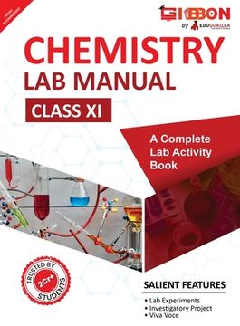 portada Chemistry Lab Manual Class XI follows the latest CBSE syllabus and other State Board following the CBSE Curriculam. (en Inglés)