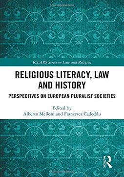 portada Religious Literacy, Law and History: Perspectives on European Pluralist Societies (en Inglés)