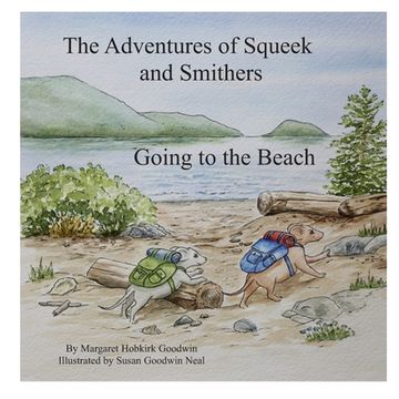 portada The Adventures of Squeek and Smithers: Going to the Beach (en Inglés)
