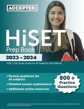 portada HiSET Prep Book 2023-2024: 800+ Practice Questions, HiSET Test Study Guide for All Subjects (en Inglés)