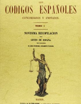 portada Los códigos españoles concordados y anotados (12 Tomos): Los códigos españoles concordados y anotados. Tomo 10