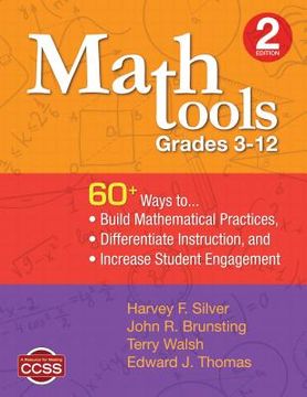 portada math tools, grades 3 12: 60+ ways to build mathematical practices, differentiate instruction, and increase student engagement (in English)