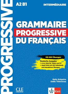 portada Grammaire Progressive du Français - Niveau Intermédiaire - Deutsche Ausgabe: Mit 450 Neuen Übungen Online. Schülerbuch + Audio-Cd + Online