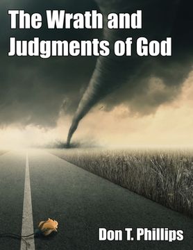 portada The Wrath and Judgments of God (en Inglés)