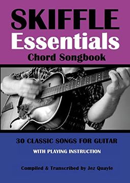 portada Skiffle Essentials Songbook: 30 Classic Songs for Guitar (in English)