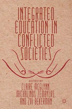 portada Integrated Education in Conflicted Societies (en Inglés)
