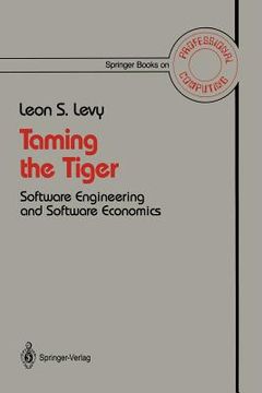 portada taming the tiger: software engineering and software economics