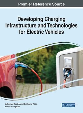 portada Developing Charging Infrastructure and Technologies for Electric Vehicles (en Inglés)