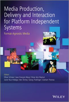 portada Media Production, Delivery and Interaction for Platform Independent Systems: Format-Agnostic Media (en Inglés)