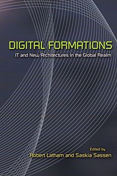 portada Digital Formations: It and new Architectures in the Global Realm 