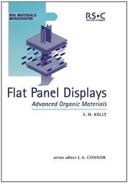portada Flat Panel Displays: Advanced Organic Materials (Rsc Materials Monographs) 