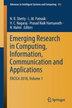 portada Emerging Research in Computing, Information, Communication and Applications: Ercica 2018, Volume 1