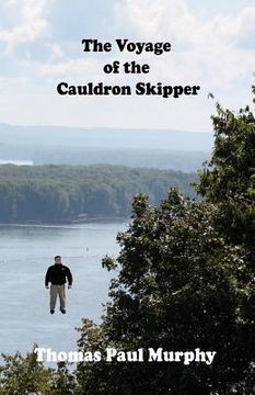 portada the voyage of the cauldron skipper (in English)
