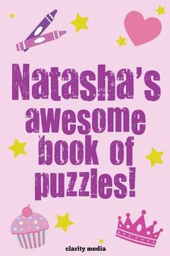 portada Natasha's Awesome Book Of Puzzles (en Inglés)