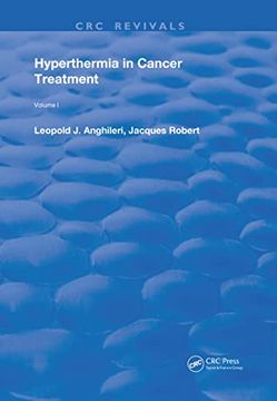 portada Hyperthermia in Cancer Treatment: Volume 1 (Routledge Revivals) (en Inglés)