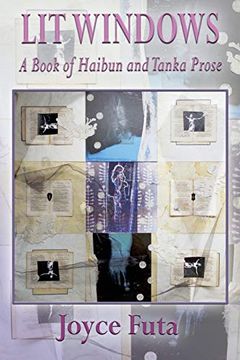 portada Lit Windows: A Book of Haibun and Tanka Prose (in English)