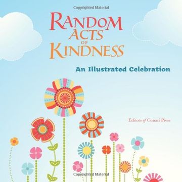 portada Random Acts Of Kindness: An Illustrated Celebration