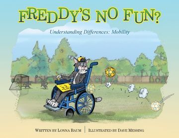 portada Freddy's No Fun?: Understanding Differences: Mobility (en Inglés)