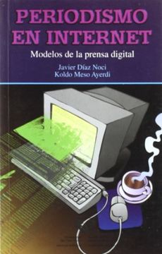 portada Periodismo en Internet: Modelos de la Prensa Digital (in Spanish)