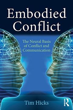 portada Embodied Conflict: The Neural Basis of Conflict and Communication (in English)
