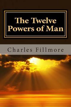 portada The Twelve Powers of Man (en Inglés)
