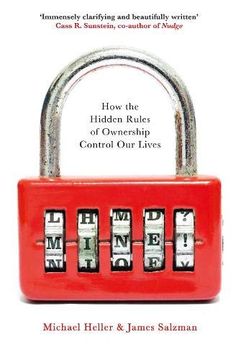 portada Mine! How the Hidden Rules of Ownership Control our Lives 