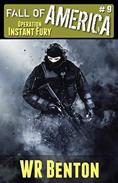 portada The Fall of America: Book 9 - Operation Instant Fury (in English)