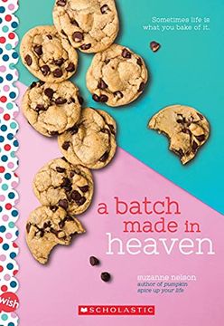 portada A Batch Made in Heaven: A Wish Novel 