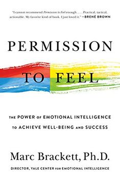 portada Permission to Feel: The Power of Emotional Intelligence to Achieve Well-Being and Success (en Inglés)