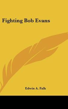portada fighting bob evans (en Inglés)