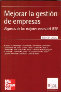 portada Mejorar la Gestión de Empresas: Algunos de los Mejores Casos del Iese