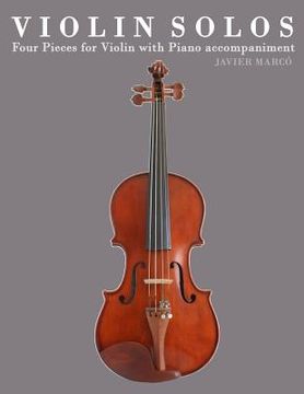 portada Violin Solos: Four Pieces for Violin with Piano Accompaniment