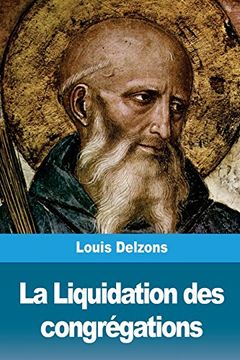 portada La Liquidation des Congrégations (en Francés)