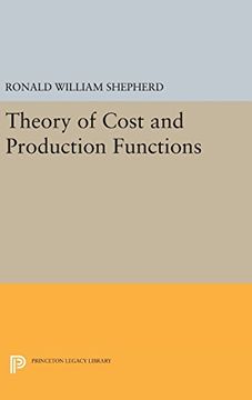 portada Theory of Cost and Production Functions (Princeton Studies in Mathematical Economics) 