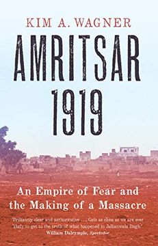 portada Amritsar 1919: An Empire of Fear and the Making of a Massacre (en Inglés)