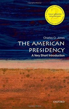 portada The American Presidency: A Very Short Introduction (Very Short Introductions) (en Inglés)
